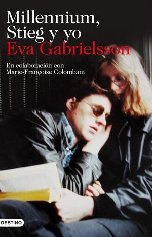 MILLENNIUM, STIEG Y YO | 9788423344376 | EVA GABRIELSON | Llibreria La Font de Mimir - Llibreria online Barcelona - Comprar llibres català i castellà