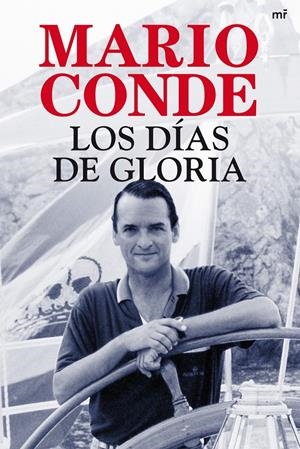LOS DIAS DE GLORIA | 9788427036758 | MARIO CONDE | Llibreria La Font de Mimir - Llibreria online Barcelona - Comprar llibres català i castellà