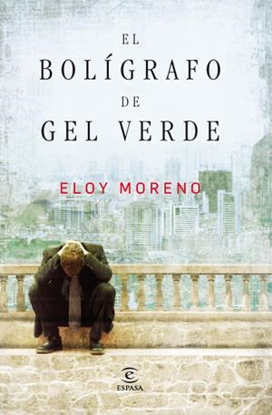 BOLÍGRAFO DE GEL VERDE, EL | 9788467035919 | MORENO, ELOY | Llibreria La Font de Mimir - Llibreria online Barcelona - Comprar llibres català i castellà