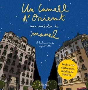 UN CAMELL D' ORIENT | 9788499322841 | MANEL (GUILLEM GISBERT) | Llibreria La Font de Mimir - Llibreria online Barcelona - Comprar llibres català i castellà