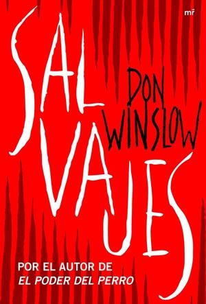 SALVAJES | 9788427037861 | WINSLOW, DON | Llibreria La Font de Mimir - Llibreria online Barcelona - Comprar llibres català i castellà