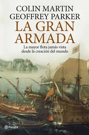 LA GRAN ARMADA | 9788408101970 | GEOFFREY PARKER | Llibreria La Font de Mimir - Llibreria online Barcelona - Comprar llibres català i castellà