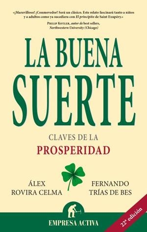 BUENA SUERTE, LA | 9788495787552 | TRIAS DE BES, FERNANDO | Llibreria La Font de Mimir - Llibreria online Barcelona - Comprar llibres català i castellà