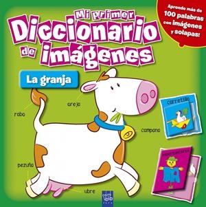 MI PRIMER DICCIONARIO DE IMÁGENES. LA GRANJA | 9788408098430 | YOYO | Llibreria La Font de Mimir - Llibreria online Barcelona - Comprar llibres català i castellà