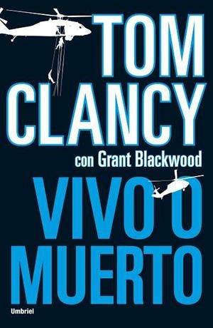 VIVO O MUERTO | 9788492915026 | CLANCY,TOM | Llibreria La Font de Mimir - Llibreria online Barcelona - Comprar llibres català i castellà