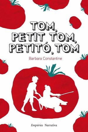 TOM, PETIT TOM, PETITÓ, TOM | 9788497877374 | BARBARA CONSTANTINE | Llibreria La Font de Mimir - Llibreria online Barcelona - Comprar llibres català i castellà
