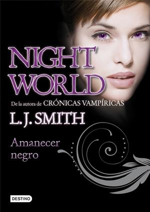 AMANECER NEGRO | 9788408100089 | L. J. SMITH | Llibreria La Font de Mimir - Llibreria online Barcelona - Comprar llibres català i castellà