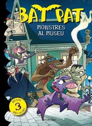 MONSTRES AL MUSEU | 9788499325668 | BAT PAT | Llibreria La Font de Mimir - Llibreria online Barcelona - Comprar llibres català i castellà
