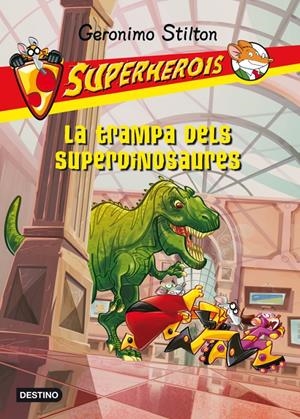 LA TRAMPA DELS SUPERDINOSAURES | 9788499326535 | GERONIMO STILTON | Llibreria La Font de Mimir - Llibreria online Barcelona - Comprar llibres català i castellà