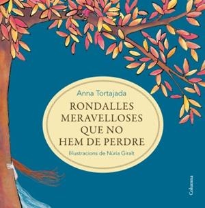 LES RONDALLES QUE NO HEM DE PERDRE | 9788466414371 | VV.AA. | Llibreria La Font de Mimir - Llibreria online Barcelona - Comprar llibres català i castellà