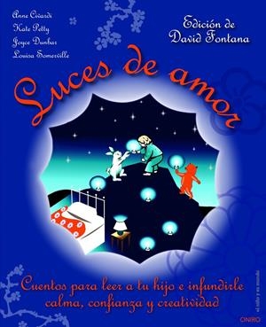 LUCES DE AMOR | 9788497545440 | DAVID FONTANA | Llibreria La Font de Mimir - Llibreria online Barcelona - Comprar llibres català i castellà