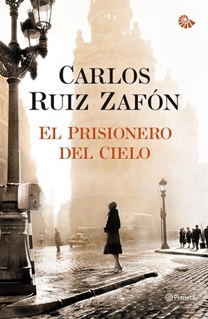 EL PRISIONERO DEL CIELO | 9788408105824 | RUIZ ZAFÓN, CARLOS | Llibreria La Font de Mimir - Llibreria online Barcelona - Comprar llibres català i castellà