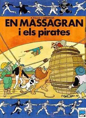 MASSAGRAN I ELS PIRATES | 9788421810859 | FOLCH I CAMARASA, RAMON | Llibreria La Font de Mimir - Llibreria online Barcelona - Comprar llibres català i castellà