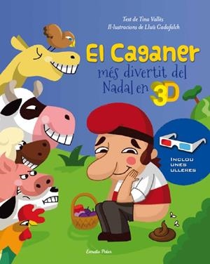 EL CAGANER 3D | 9788499326559 | TINA VALLÉS/DIVERSOS AUTORS | Llibreria La Font de Mimir - Llibreria online Barcelona - Comprar llibres català i castellà