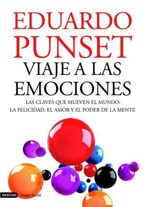 VIAJE A LAS EMOCIONES | 9788423343638 | EDUARDO PUNSET | Llibreria La Font de Mimir - Llibreria online Barcelona - Comprar llibres català i castellà