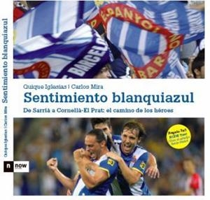 ORGULLO BLANQUIAZUL | 9788493904609 | IGLESIAS, QUIQUE/ MIRA, CARLOS | Llibreria La Font de Mimir - Llibreria online Barcelona - Comprar llibres català i castellà
