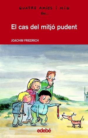 CAS DEL MITJO PUDENT, EL | 9788423683697 | FRIEDRICH, JOACHIM (1953- ) | Llibreria La Font de Mimir - Llibreria online Barcelona - Comprar llibres català i castellà