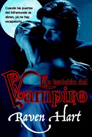 TRAICION DEL VAMPIRO | 9788498007138 | HART R | Llibreria La Font de Mimir - Llibreria online Barcelona - Comprar llibres català i castellà