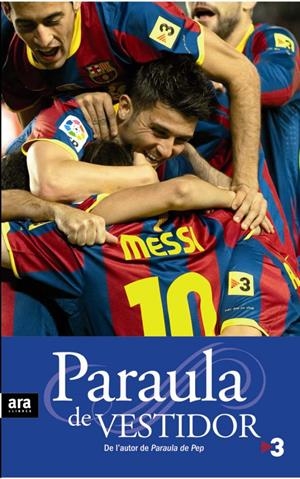 PARAULA DE VESTIDOR | 9788492907922 | TORRES, XAVI/ PADRO, SANTI | Llibreria La Font de Mimir - Llibreria online Barcelona - Comprar llibres català i castellà