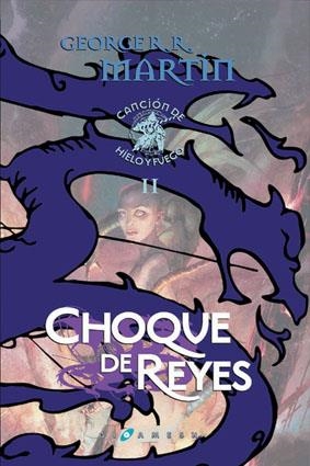 CHOQUE DE REYES | 9788496208506 | MARTIN, GEORGE R. R. | Llibreria La Font de Mimir - Llibreria online Barcelona - Comprar llibres català i castellà