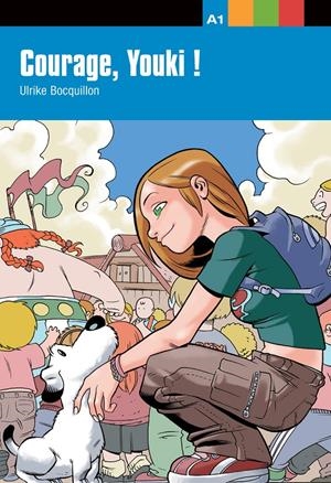 COURAGE, YOUKI! - LECTURA | 9788484431640 | BOCQUILLON, ULRIKE | Llibreria La Font de Mimir - Llibreria online Barcelona - Comprar llibres català i castellà