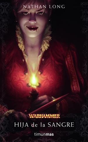 HIJA DE LA SANGRE | 9788448038519 | NATHAN LONG | Llibreria La Font de Mimir - Llibreria online Barcelona - Comprar llibres català i castellà