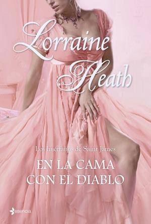 LOS HUÉRFANOS DE SAINT JAMES. EN LA CAMA CON EL DI | 9788408108450 | LORRAINE HEATH | Llibreria La Font de Mimir - Llibreria online Barcelona - Comprar llibres català i castellà