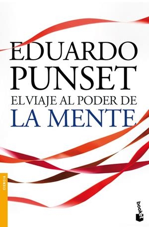 EL VIAJE AL PODER DE LA MENTE | 9788423344253 | EDUARDO PUNSET | Llibreria La Font de Mimir - Llibreria online Barcelona - Comprar llibres català i castellà