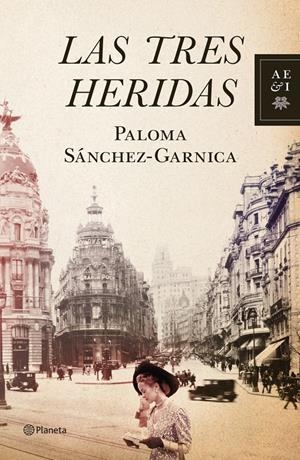 LAS TRES HERIDAS | 9788408109013 | PALOMA SANCHEZ-GARNICA | Llibreria La Font de Mimir - Llibreria online Barcelona - Comprar llibres català i castellà