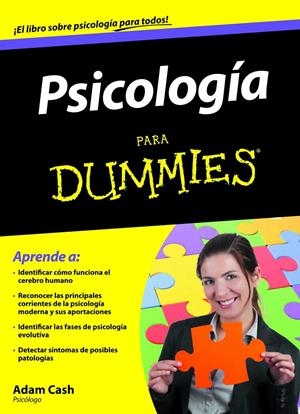 PSICOLOGIA PARA DUMMIES | 9788432921650 | ADAM CASH | Llibreria La Font de Mimir - Llibreria online Barcelona - Comprar llibres català i castellà