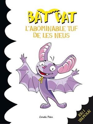 L'ABOMINABLE TUF DE LES NEUS | 9788499327280 | ROBERTO PANAVELLO | Llibreria La Font de Mimir - Llibreria online Barcelona - Comprar llibres català i castellà