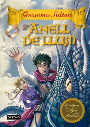 L'ANELL DE LLUM | 9788499327389 | GERONIMO STILTON | Llibreria La Font de Mimir - Llibreria online Barcelona - Comprar llibres català i castellà