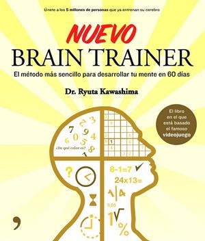 NUEVO BRAIN TRAINER | 9788499980515 | RYUTA KAWASHIMA | Llibreria La Font de Mimir - Llibreria online Barcelona - Comprar llibres català i castellà