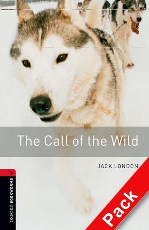 OBL 3 CALL OF THE WILD CD PK ED 08 | 9780194792936 | LONDON, JACK | Llibreria La Font de Mimir - Llibreria online Barcelona - Comprar llibres català i castellà