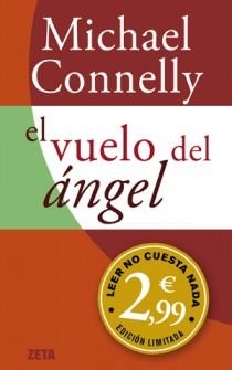 VUELO DEL ANGEL, EL | 9788498726008 | CONNELLY, MICHAEL | Llibreria La Font de Mimir - Llibreria online Barcelona - Comprar llibres català i castellà