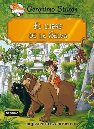 EL LLIBRE DE LA SELVA | 9788499325132 | GERONIMO STILTON | Llibreria La Font de Mimir - Llibreria online Barcelona - Comprar llibres català i castellà