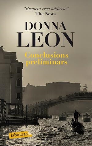 CONCLUSIONS PRELIMINARS | 9788499304540 | DONNA LEON | Llibreria La Font de Mimir - Llibreria online Barcelona - Comprar llibres català i castellà