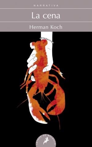 CENA, LA | 9788498384260 | KOCH, HERMAN | Llibreria La Font de Mimir - Llibreria online Barcelona - Comprar llibres català i castellà