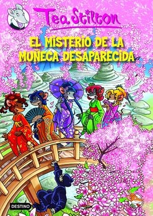 EL MISTERIO DE LA MUÑECA DESAPARECIDA | 9788408107675 | TEA STILTON | Llibreria La Font de Mimir - Llibreria online Barcelona - Comprar llibres català i castellà