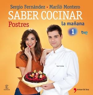 SABER COCINAR POSTRES | 9788499980263 | SERGIO FERNÁNDEZ Y MARILÓ MONTERO | Llibreria La Font de Mimir - Llibreria online Barcelona - Comprar llibres català i castellà