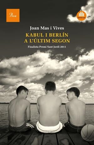 KABUL I BERLÍN A L'ÚLTIM SEGON | 9788475882895 | JOAN MAS | Llibreria La Font de Mimir - Llibreria online Barcelona - Comprar llibres català i castellà