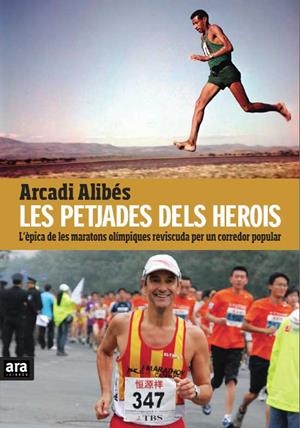 LES PETJADES DELS HEROIS | 9788415224389 | ALIBÉS, ARCADI | Llibreria La Font de Mimir - Llibreria online Barcelona - Comprar llibres català i castellà