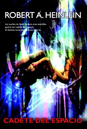 CADETE DEL ESPACIO | 9788498007459 | HEINLEIN ROBERT | Llibreria La Font de Mimir - Llibreria online Barcelona - Comprar llibres català i castellà