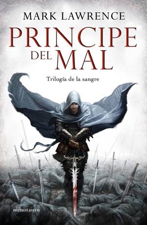 PRÍNCIPE DEL MAL | 9788445078570 | MARK LAWRENCE | Llibreria La Font de Mimir - Llibreria online Barcelona - Comprar llibres català i castellà