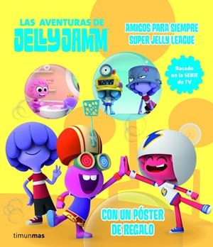 LAS AVENTURAS DE JELLY JAMM 1 | 9788408110323 | VODKA CAPITAL, S. L. | Llibreria La Font de Mimir - Llibreria online Barcelona - Comprar llibres català i castellà