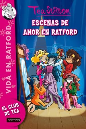 EL AMOR SALTA A ESCENA EN RATFORD | 9788408100171 | TEA STILTON | Llibreria La Font de Mimir - Llibreria online Barcelona - Comprar llibres català i castellà