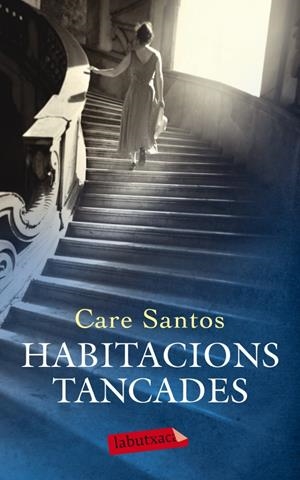 HABITACIONS TANCADES | 9788499304861 | CARE SANTOS | Llibreria La Font de Mimir - Llibreria online Barcelona - Comprar llibres català i castellà