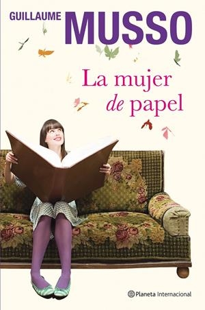 LA MUJER DE PAPEL | 9788408103042 | GUILLAUME MUSSO | Llibreria La Font de Mimir - Llibreria online Barcelona - Comprar llibres català i castellà