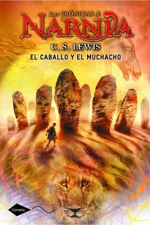 EL CABALLO Y EL MUCHACHO | 9788408111603 | C. S. LEWIS | Llibreria La Font de Mimir - Llibreria online Barcelona - Comprar llibres català i castellà
