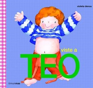 VISTE A TEO | 9788408088165 | DENOU, VIOLETA | Llibreria La Font de Mimir - Llibreria online Barcelona - Comprar llibres català i castellà
